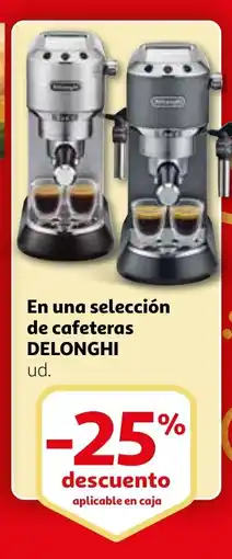Alcampo DELONGHI En una selección de cafeteras oferta