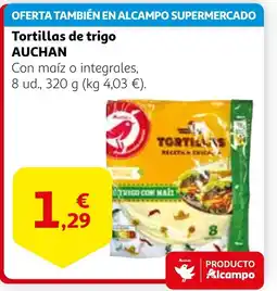 Alcampo AUCHAN Tortillas de trigo oferta