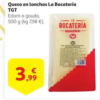 Alcampo TGT Queso en lonchas La Bocatería oferta
