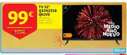 Alcampo QILIVE TV 32" Q32H231B oferta