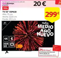 Alcampo TCL TV 55" 55P61B oferta
