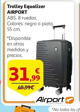 Alcampo AIRPORT Trolley Equalizer oferta