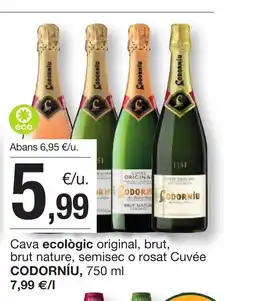 BonpreuEsclat CODORNÍU Cava ecològic original, brut, brut nature, semisec o rosat Cuvée oferta