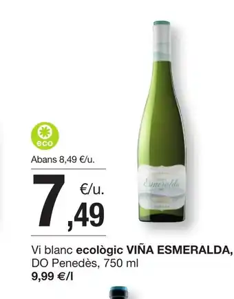 BonpreuEsclat VIÑA ESMERALDA Vi blanc ecològic oferta