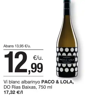 BonpreuEsclat PACO & LOLA Vi blanc albarinyo DO Rias Baixas oferta