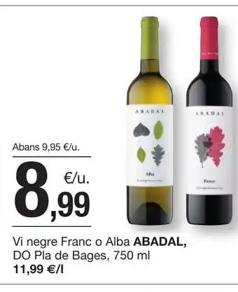 BonpreuEsclat ABADAL Vi negre Franc o Alba DO Pla de Bages oferta