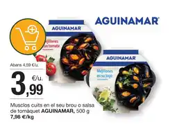 BonpreuEsclat AGUINAMAR Musclos cuits en el seu brou o salsa de tomàquet oferta