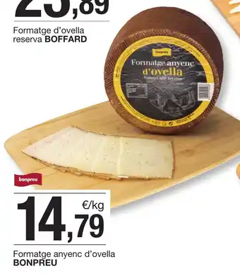 BonpreuEsclat BONPREU Formatge anyenc d'ovella oferta