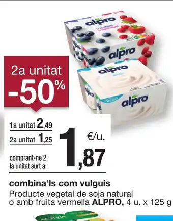 BonpreuEsclat ALPRO Producte vegetal de soja natural o amb fruita vermella oferta