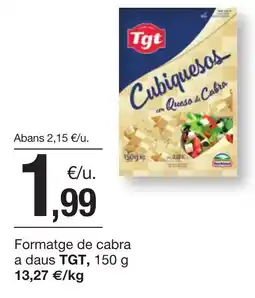 BonpreuEsclat TGT Formatge de cabra a daus oferta