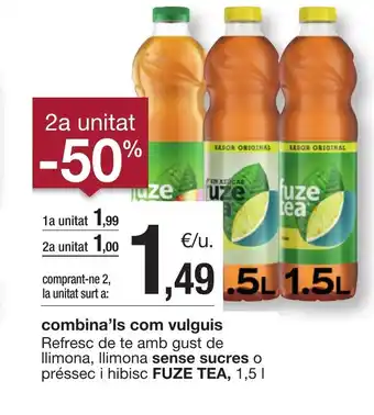 BonpreuEsclat FUZE TEA Refresc de te amb gust de llimona llimona sense sucres o pressec i hibisc oferta