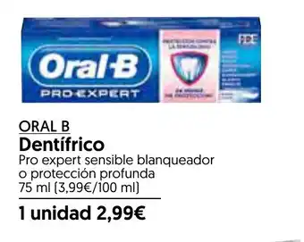 Hiper Usera ORAL B Dentifrico Pro expert sensible blanqueador oferta