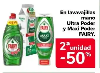 Carrefour FAIRY En lavavajillas mano Ultra Poder y Maxi Poder oferta