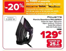 Carrefour ROWENTA Plancha Steamforce PRO DW9521 oferta