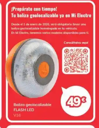 Mi electro FLASH LED Baliza geolocalizable oferta