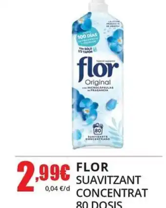 Perfumeries Facial FLOR Suavizant concentrat 80 dosis oferta