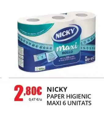Perfumeries Facial NICKY Paper higienic maxi 6 unitats oferta