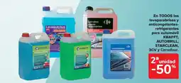 Carrefour KRAFFT, AUTOBRILL, STARCLEAN En todos los lavaparabrisas y anticongelantes- refrigerantes para automóvil oferta