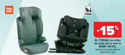 Carrefour BABY AUTO En todas las sillas de auto de la marca oferta