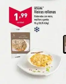 ALDI 1,99 special vieiras rellenas elaboradas con vieira, mejillon y gamba 95g (20.95 €) unidad bellen oferta