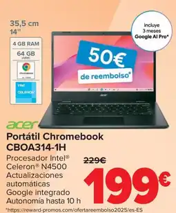 Carrefour ACER Portátil Chromebook CBOA314-1H oferta