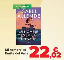 Carrefour Mi nombre es Emilia del Valle oferta