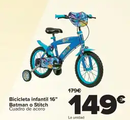 Carrefour Bicicleta infantil 16” Batman o Stitch oferta