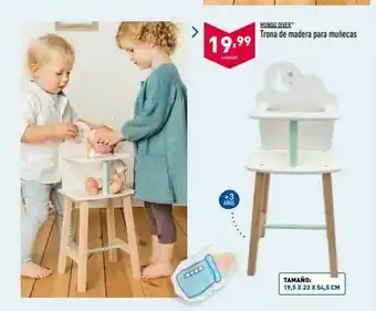 ALDI > mundo diver trona de madera para muñecas 19,99 unidad +3 anos డట, a tamaño: 19,5 x 23 x 54,5 cm oferta