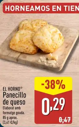 ALDI EL HORNO Panecillo de queso oferta