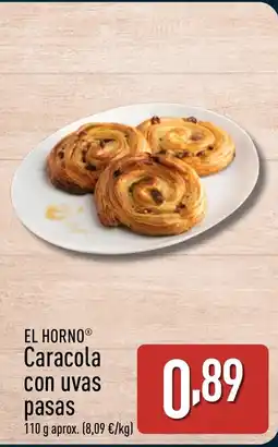 ALDI EL HORNO Caracola con uvas pasas oferta