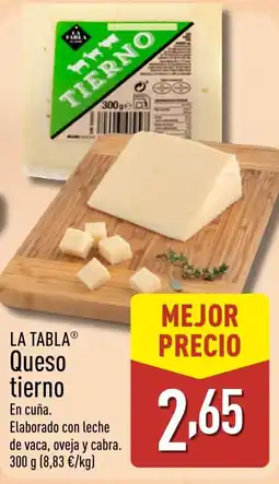 ALDI LA TABLA Queso tierno oferta