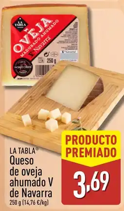ALDI LA TABLA Queso de oveja ahumado V de Navarra oferta