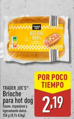 ALDI TRADER JOE'S Brioche para hot dog oferta