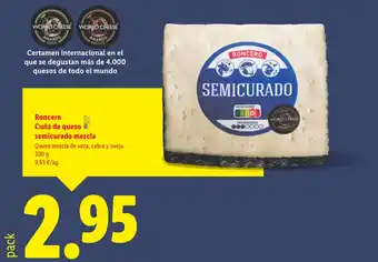 Lidl RONCERO Cuña de queso semicurado mezcla oferta