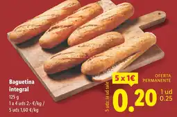 Lidl Baguetina integral oferta