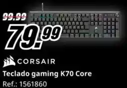 MediaMarkt CORSAIR Teclado gaming K70 Core oferta
