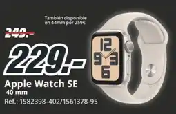 MediaMarkt Apple Watch SE 40 mm oferta