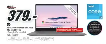 MediaMarkt HP Portátil Chromebook Plus 15a-nb0001ns oferta