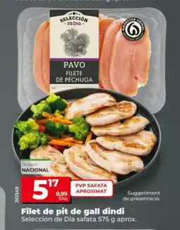 Dia Filet de pit de gall dindi oferta