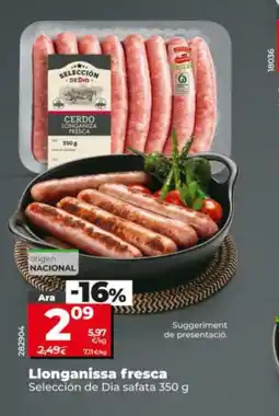 Dia Llonganissa fresca oferta