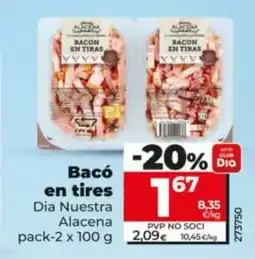Dia Bacó en tires oferta