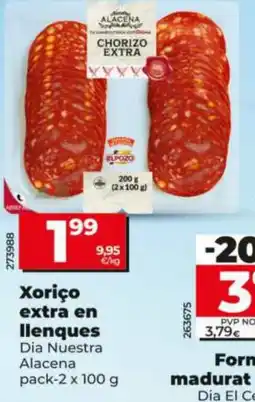Dia Xoriço extra en llenques oferta