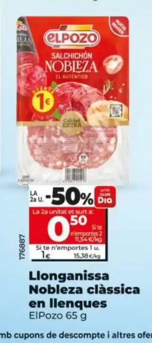 Dia Llonganissa Nobleza clàssica en llenques oferta
