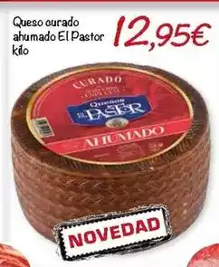 Supermercados Piedra El pastor - queso curado ahumado oferta