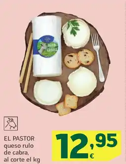 HiperDino EL PASTOR queso rulo de cabra oferta