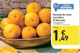 Carrefour Express Naranja de mesa Carrefour El Mercado oferta