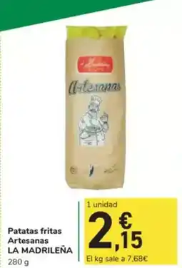 Carrefour Express LA MADRILEÑA Patatas fritas Artesanas oferta