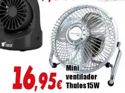 Proxi Mini ventilador Thulos 15W oferta