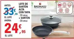 E.Leclerc Lote de sarten alta con tapa + sarten oferta