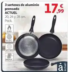 Alcampo Actuel - 3 sartenes de aluminio prensado oferta